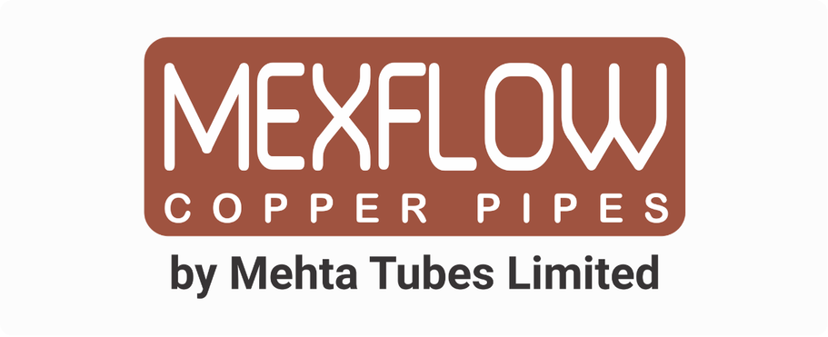 Mexflow Copper Pipes by Mehta Tubes Limited